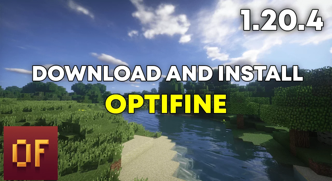 Download Optifine for minecraft 1.20.4