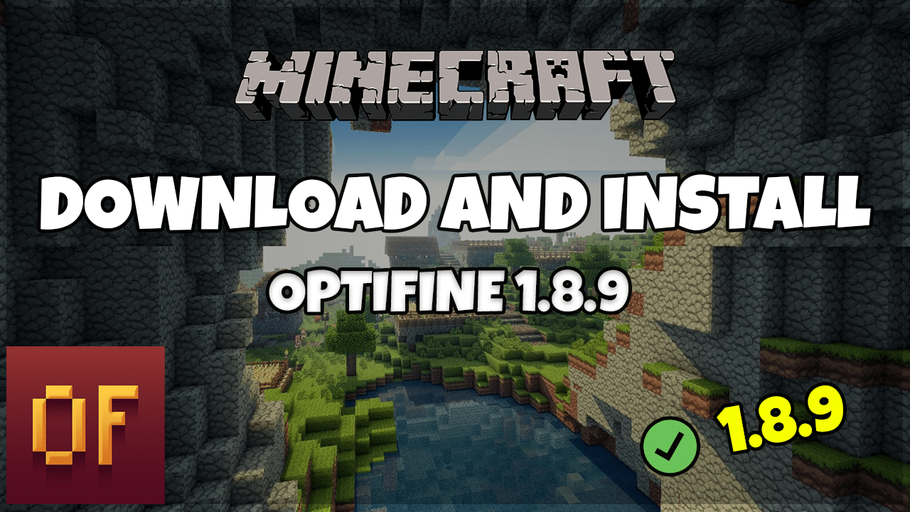 Download and optifine 1.8.9